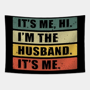 It's Me, Hi. I'm The Husband. It's Me. Tapestry