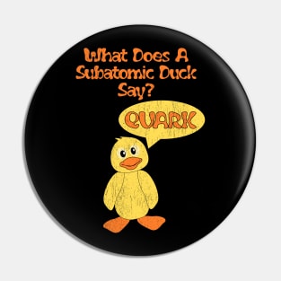 Subatomic duck Pin