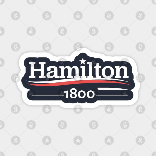 HAMILTON Musical ALEXANDER Hamilton 1800 Burr Election of 1800 Magnet by YellowDogTees