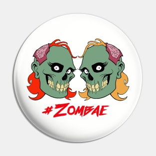 #Zombae Girls Pin