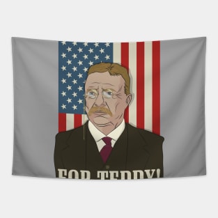 President Roosevelt - Theodore Roosevelt - Ready for Teddy Tapestry