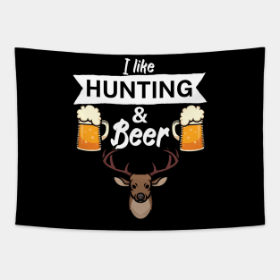 I like hunting and beer Tapestry