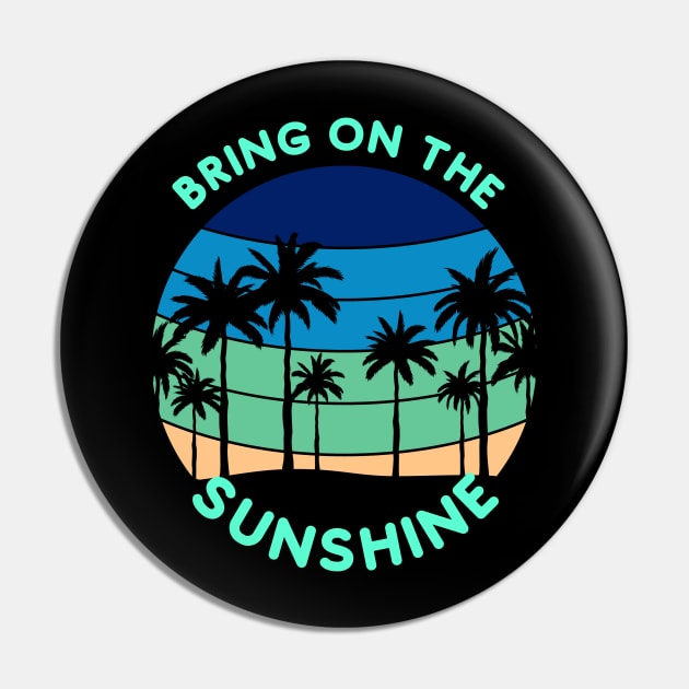 Bring on the Sunshine (9 palms Sunset) Pin by PersianFMts