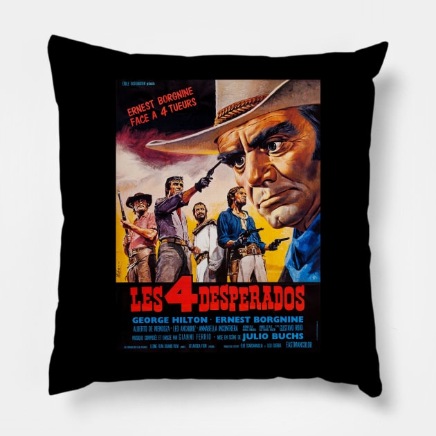 A Bullet for Sandoval (1969) Pillow by Scum & Villainy