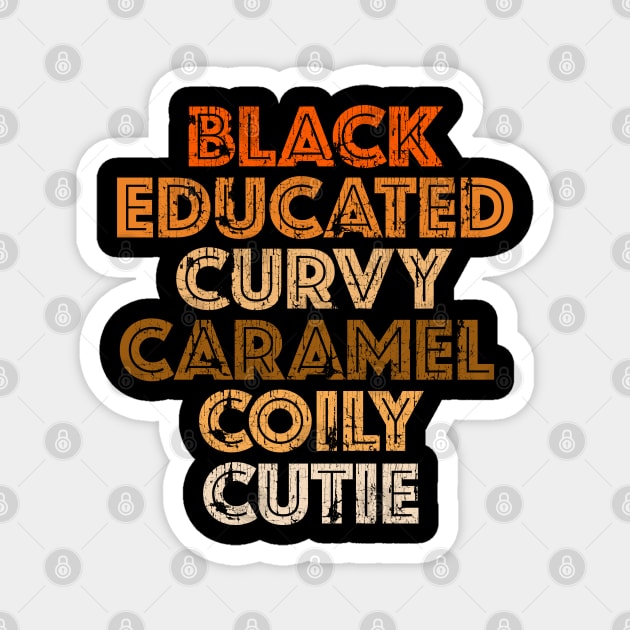 Black Educated Curvy Caramel Cutie Magnet by blackartmattersshop