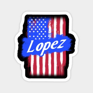 American Flag Lopez Family Gift For Men Women, Surname Last Name Magnet