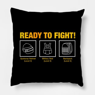 Ready to Fight Pillow