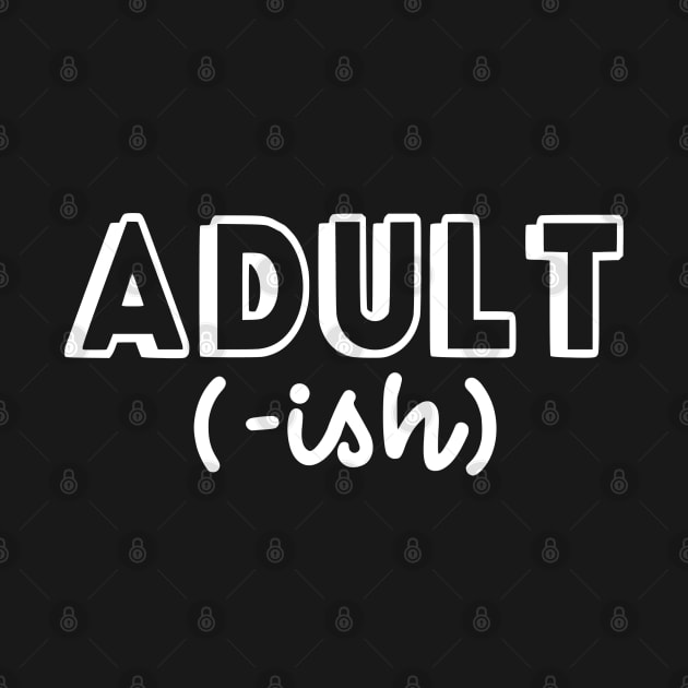 Adult (-ish) by KayBee Gift Shop