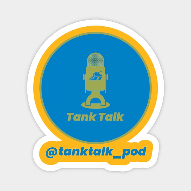 Tank Talk Bolt Up Los Angeles Magnet by Tank Talk Podcast