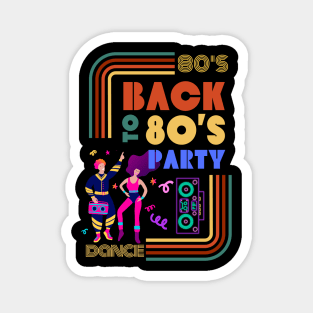 Back to 80's Party Magnet