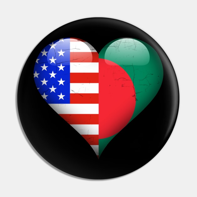 Half American Half Bengali - Gift for Bengali From Bangladesh Pin by Country Flags