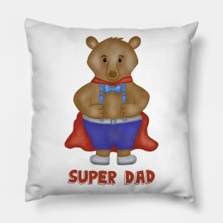 Super dad cute bear Pillow