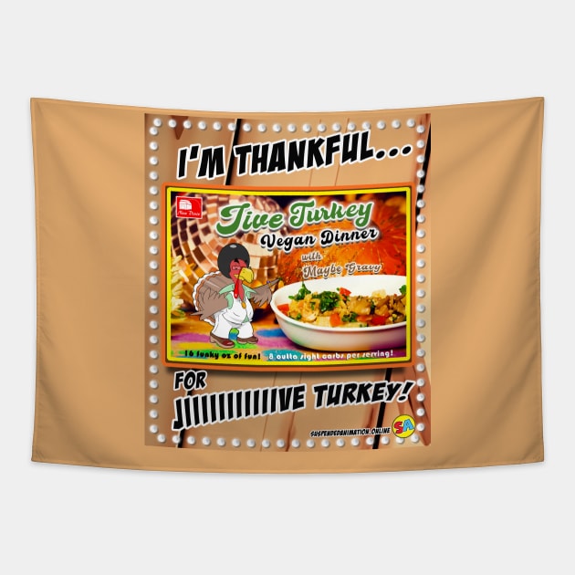 Jive Turkey Vegan Dinner Tapestry by tyrone_22