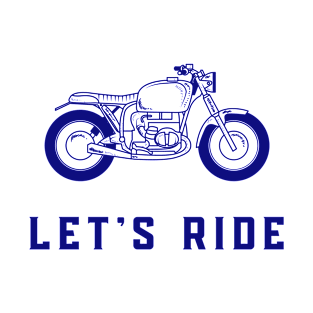 Let's Ride T-Shirt