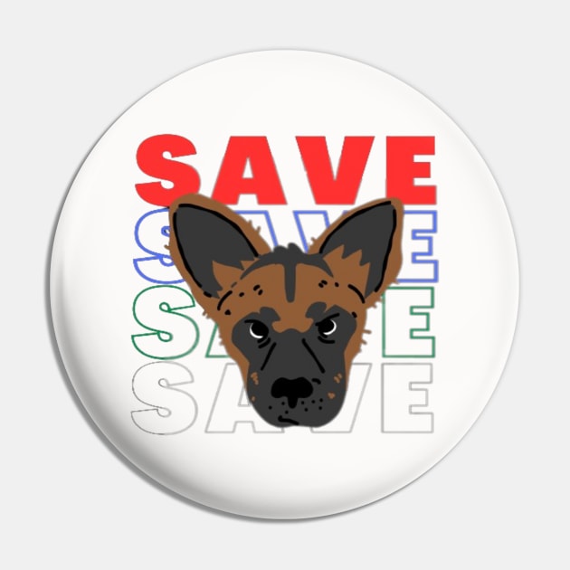 Save African Wild Dog Pin by Jerry the Artist