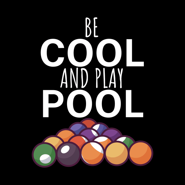 Be cool and play pool by maxcode