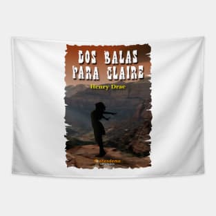 Dis Balas Para Claire - cover design Tapestry