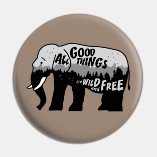 Born to Free Save Wildlife Pin