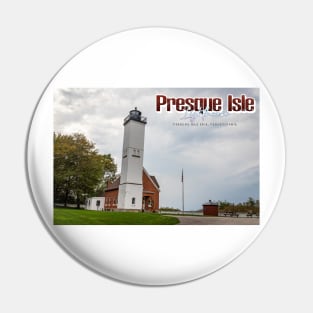 Presque Isle Lighthouse Pin