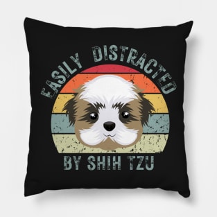 Easily distracted by Shih tzu Pillow