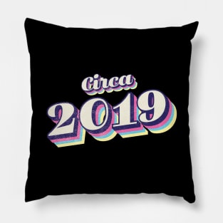 2019 Birthday Pillow