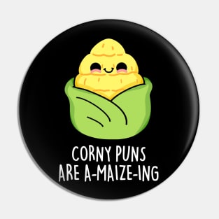 Corny Puns Are A-maize-ing Cute Funny Corn Pun Pin