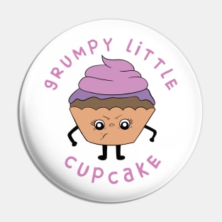 Grumpy Little Cupcake - Cute Cupcake Design - Pink Version Pin