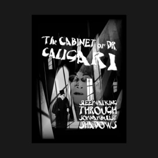 The Cabinet Of Dr. Caligari. T-Shirt