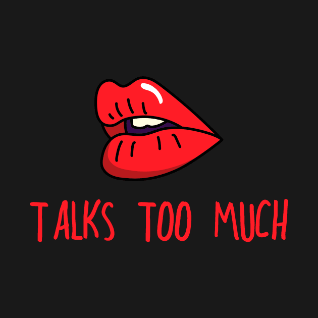 talks too much by AKwords