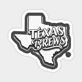 Texas Brews Magnet