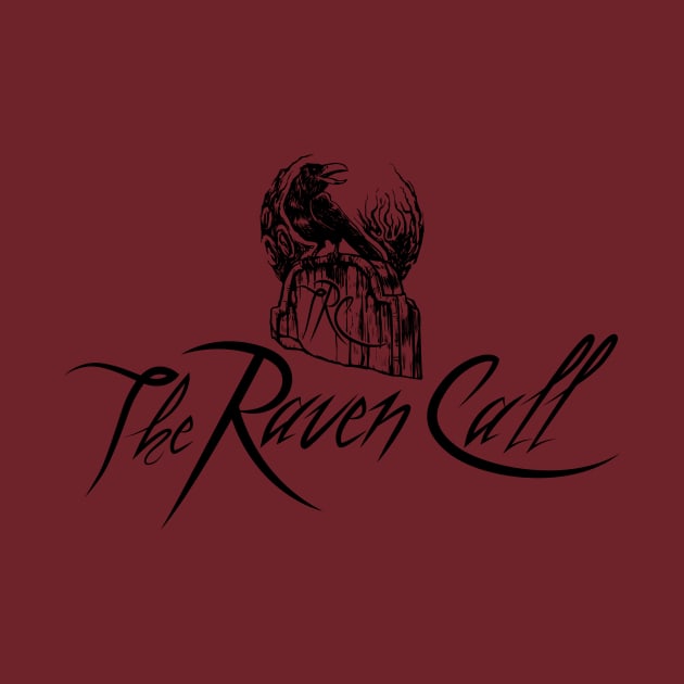 The Raven Call by The Dark Raven