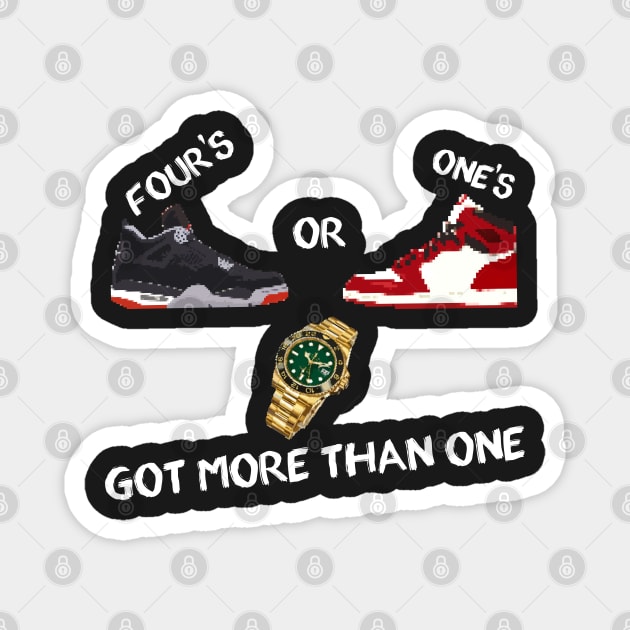 Jordan 4s or Jordan 1s, Rolexes, got more than one Magnet by Buff Geeks Art