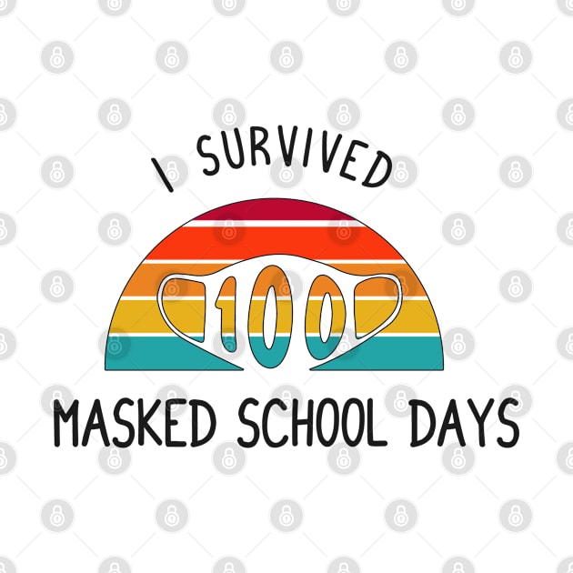 I survived 100 masked school days retro vintage funny gift by Medworks