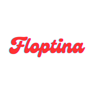 FLOPTINA Mama / Floptina Aguilera T-Shirt