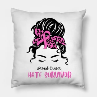 Breast Cancer Awareness-  Hate Survivor Pillow