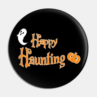 Happy Haunting Halloween Pin