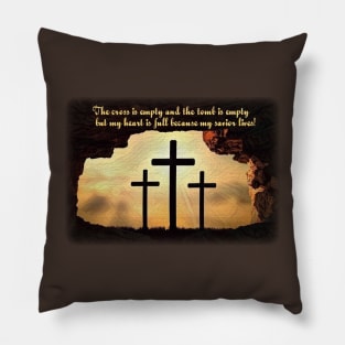 Empty cross, empty tomb, full heart! Pillow