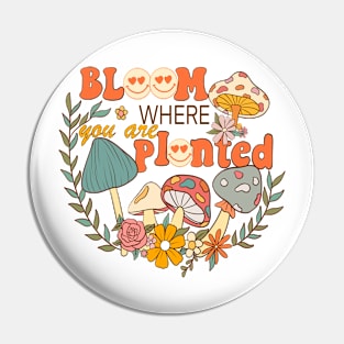 Bloom Where You Are Planted Pin