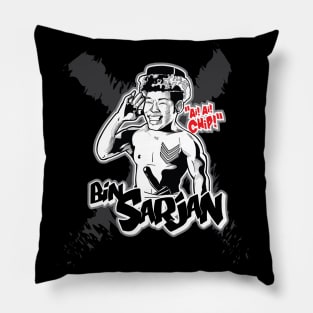 Bin Sarjan Pillow