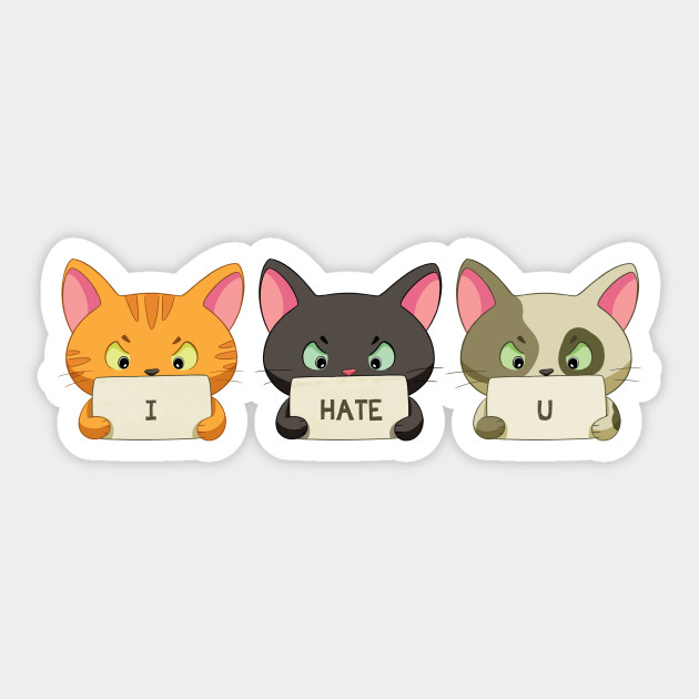 Thanks, I Hate It Funny Cat Sticker Cat Stickers Depressing Stickers Cute  Cat Gift Silly Cat Stickers Ridiculous Stickers 