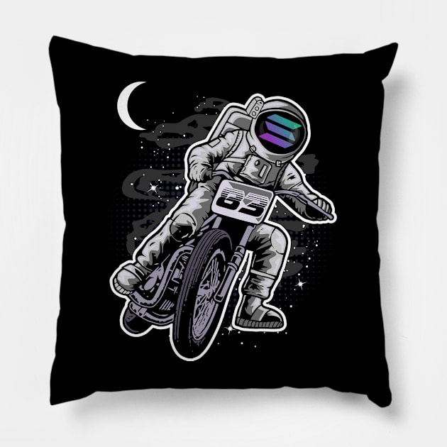 Astronaut Motorbike Solana Coin To The Moon Crypto Token Cryptocurrency Wallet Birthday Gift For Men Women Kids Pillow by Thingking About