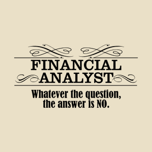 Financial Analyst T-Shirt