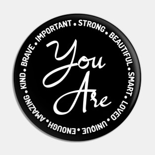 You Are Inspirational Pin