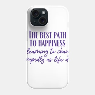 The Best Path Phone Case