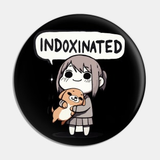 Indoxinated Dog Owner Girl Pin