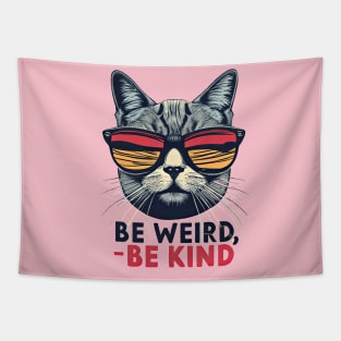 Be Weird, Be Kind - cat Tapestry