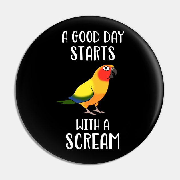 A good day start with a Scream Funny Sun Conure Birb memes Pin by FandomizedRose