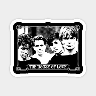 The House Of Love // Classic Line-Up Magnet