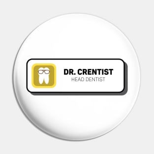 The Office – Crentist The Dentist Pin