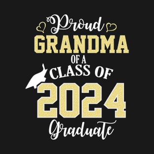 proud grandma of a class of 2024 graduate T-Shirt